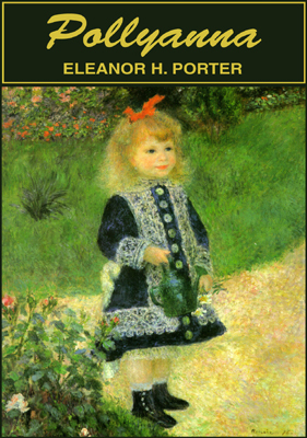 Eleanor H. Porter创作的Pollyanna作品的详细信息 - 可供借阅